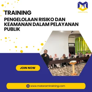 TRAINING PENGELOLAAN RISIKO DAN KEAMANAN DALAM PELAYANAN PUBLIK
