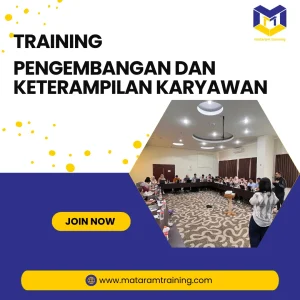 TRAINING PENGEMBANGAN DAN KETERAMPILAN KARYAWAN