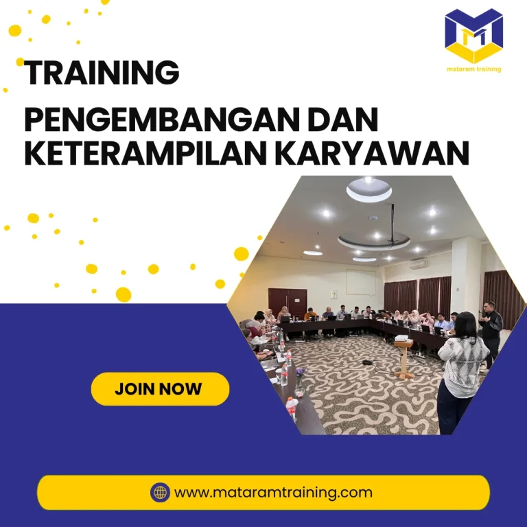 TRAINING PENGEMBANGAN DAN KETERAMPILAN KARYAWAN