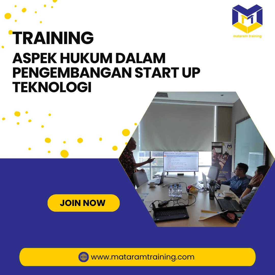 TRAINING ASPEK HUKUM DALAM PENGEMBANGAN START UP TEKNOLOGI
