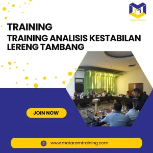 TRAINING ANALISIS KESTABILAN LERENG TAMBANG
