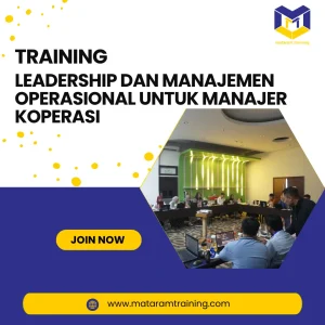 TRAINING LEADERSHIP DAN MANAJEMEN OPERASIONAL UNTUK MANAJER KOPERASI